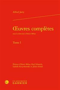 Oeuvres complètes. Vol. 1