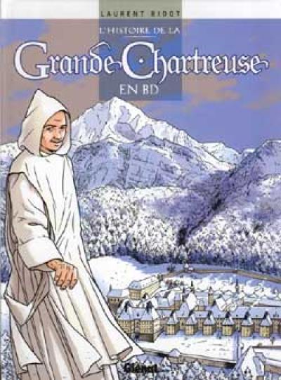 L'histoire de la Grande Chartreuse en BD