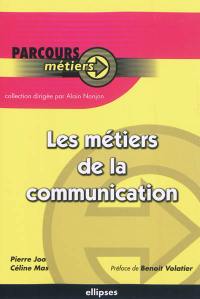 Les métiers de la communication