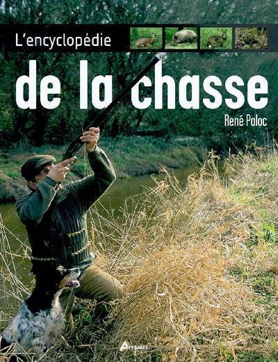 L'encyclopédie de la chasse