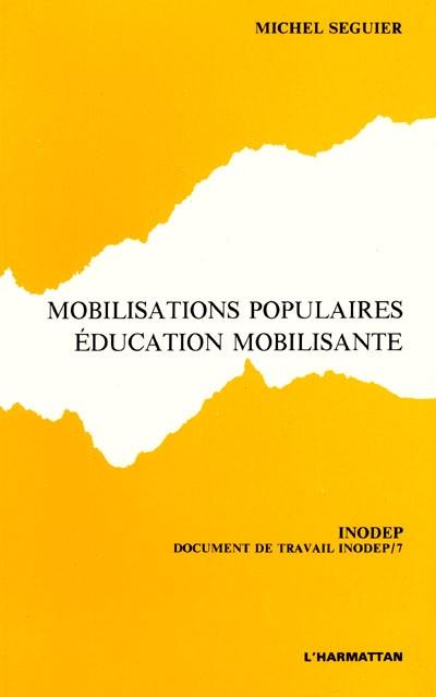 Mobilisations populaires, éducation mobilisante