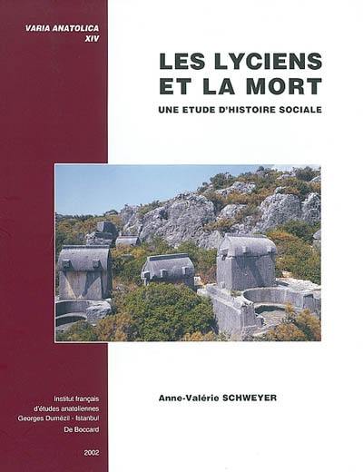 Les Lyciens et la mort : une étude d'histoire sociale