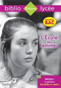 L'école des femmes : spécial bac 2020