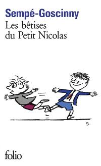 Histoires inédites. Vol. 1. Les bêtises du petit Nicolas