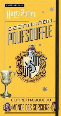 Destination Poufsouffle : d'après les films Harry Potter : coffret magique du monde des sorciers