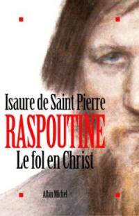 Raspoutine le fol en Christ