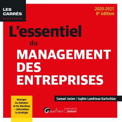 L'essentiel du management des entreprises : 2020-2021