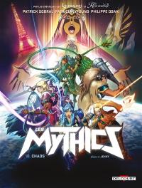 Les Mythics. Vol. 10. Chaos