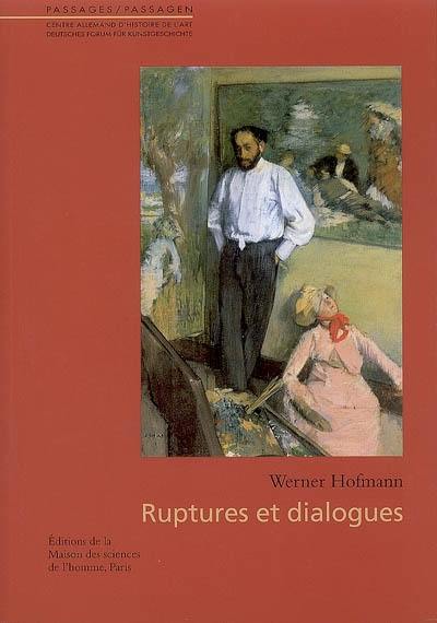 Ruptures et dialogues