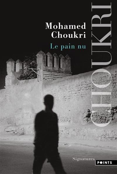 Le pain nu : récit autobiographique