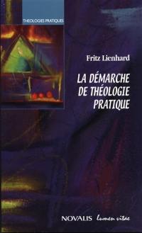 La démarche de la théologie pratique