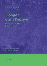 Plonger dans l'épave : Poèmes 1971-1972