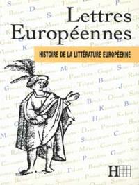 Lettres européennes : histoire de la littérature européenne