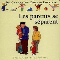 Les parents se séparent