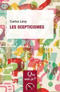 Les scepticismes