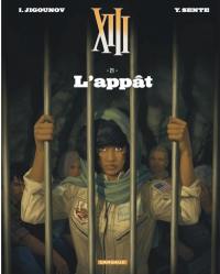 XIII. Vol. 21. L'appât