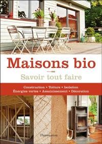 Savoir tout faire, maisons bio