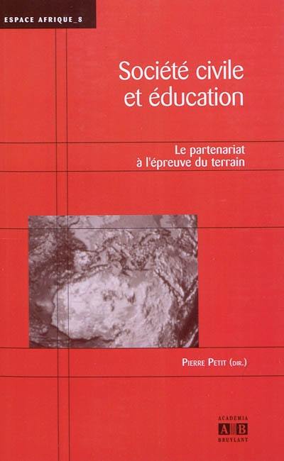 Société civile et éducation : le partenariat à l'épreuve du terrain