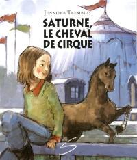 Saturne, le cheval de cirque