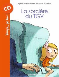 La sorcière du TGV