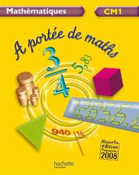 A portée de maths, mathématiques CM1