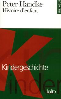 Histoire d'enfant. Kindergeschichte