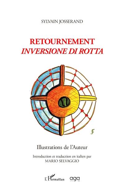 Retournement. Inversione di rotta