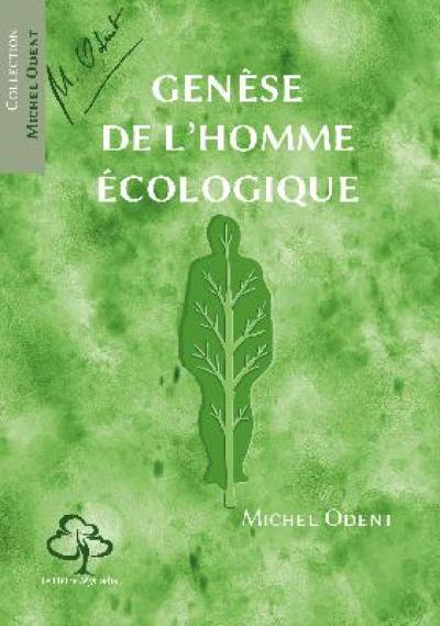 Genèse de l'homme écologique