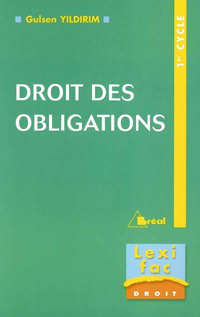 Droit des obligations : 1er cycle