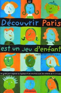 Découvrir Paris est un jeu d'enfant