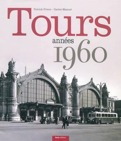 Tours, années 1960