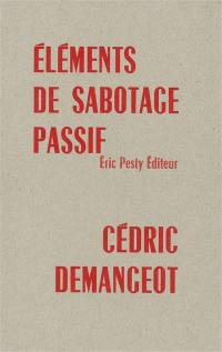 Eléments de sabotage passif