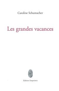 Les grandes vacances