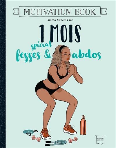 1 mois spécial fesses & abdos