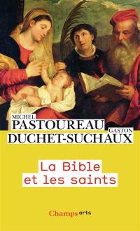 La Bible et les saints