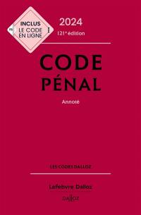 Code pénal 2024, annoté