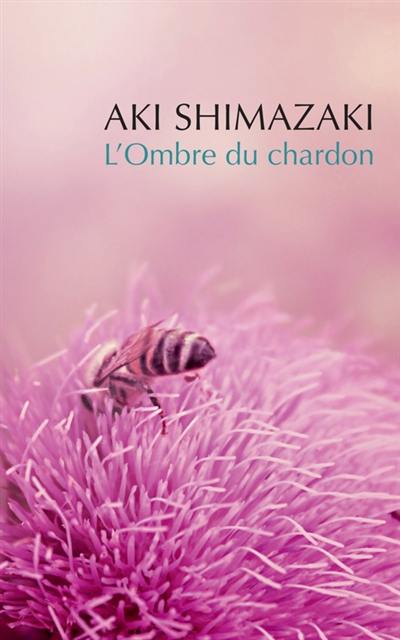 L'ombre du chardon