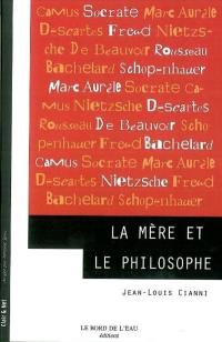 La mère & le philosophe