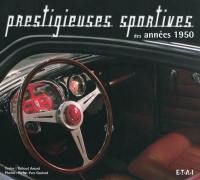 Prestigieuses sportives des années 1950