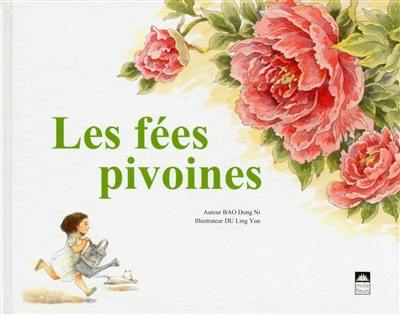 Les fées pivoines