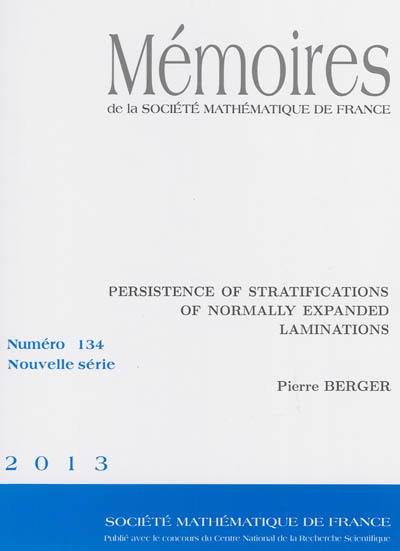 Mémoires de la Société mathématique de France, n° 134. Persistence of stratifications of normally expanded laminations