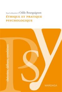 Ethique et pratique psychologique