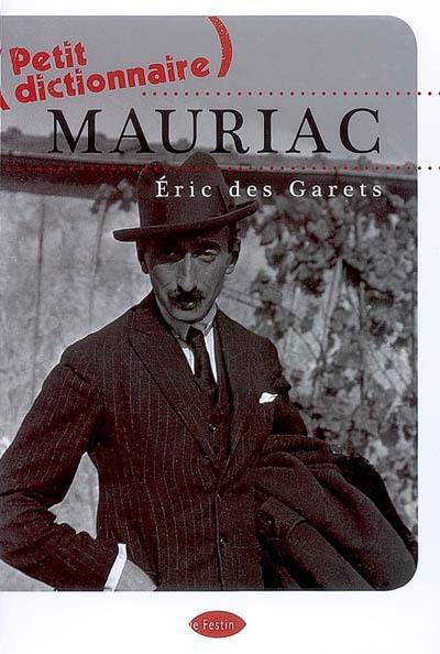 Petit dictionnaire Mauriac