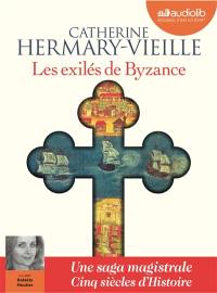 Les exilés de Byzance