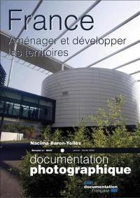 Documentation photographique (La), n° 8067. France : aménager et développer les territoires