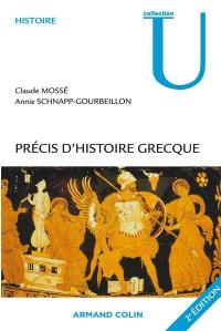 Précis d'histoire grecque : du début du deuxième millénaire à la bataille d'Actium