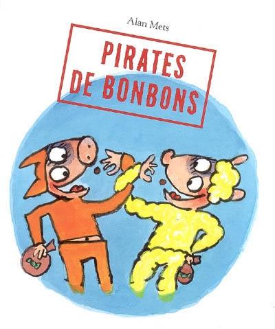 Pirates de bonbons