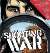 Shooting war : roman graphique