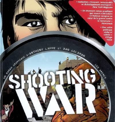 Shooting war : roman graphique