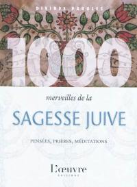 1.000 merveilles de la sagesse juive